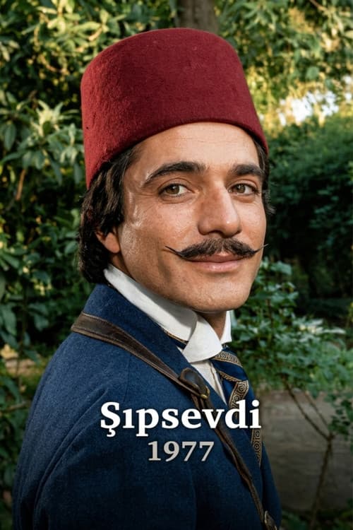 Şıpsevdi afişi