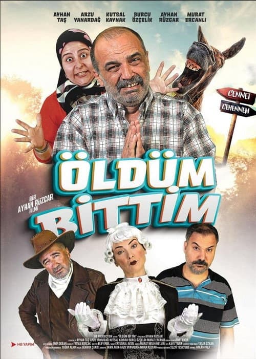 Öldüm Bittim afişi