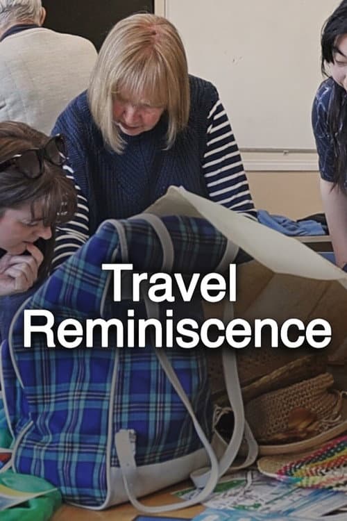 Travel Reminiscence afişi
