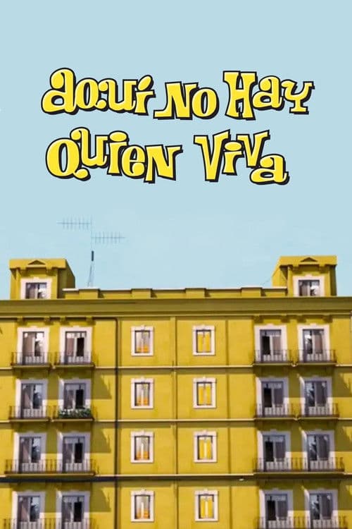 Aquí no hay quien viva afişi