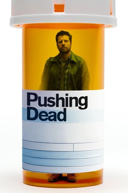 Pushing Dead afişi