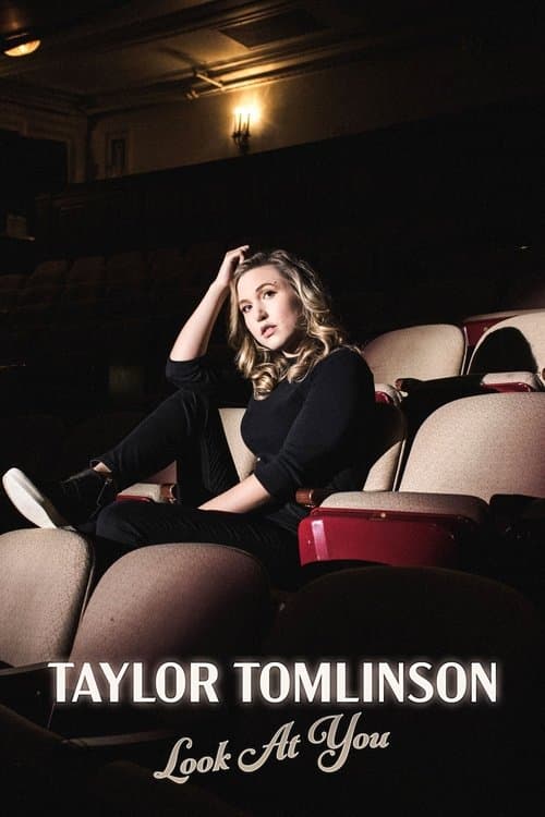 Taylor Tomlinson: Look at You afişi