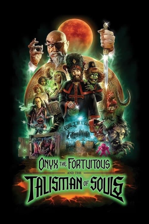 Onyx the Fortuitous and the Talisman of Souls afişi