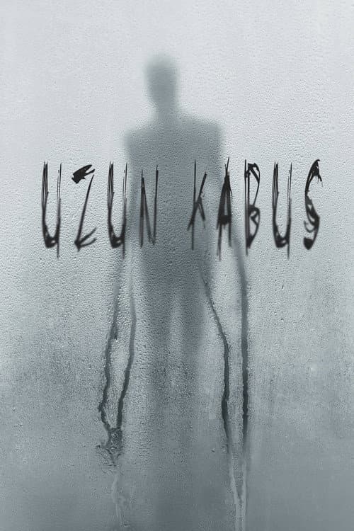 Uzun Kabus afişi