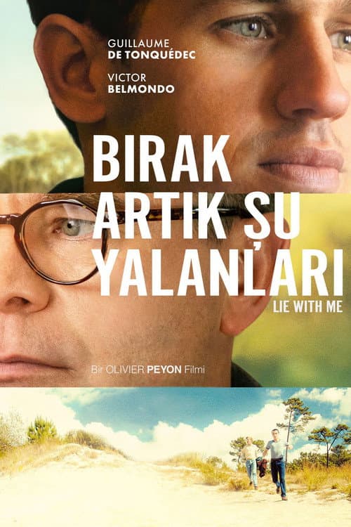 Bırak Artık Şu Yalanlarını afişi