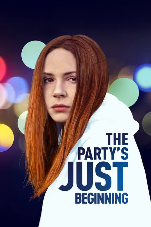 The Party's Just Beginning afişi