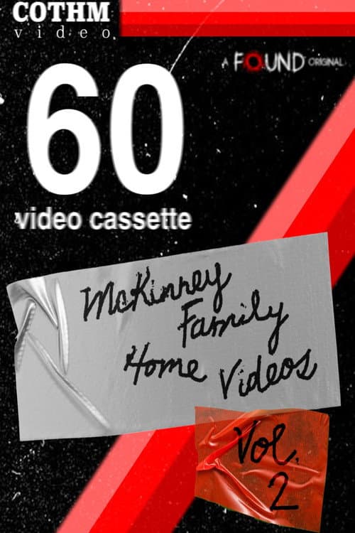 The McKinney Family Home Videos Volume 2 afişi