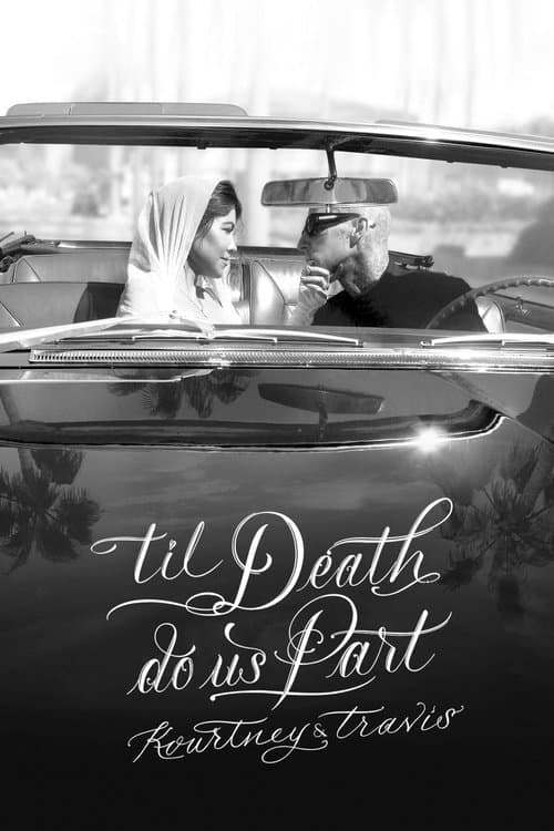 Ölüm Bizi Ayırana Dek Kourtney ve Travis afişi