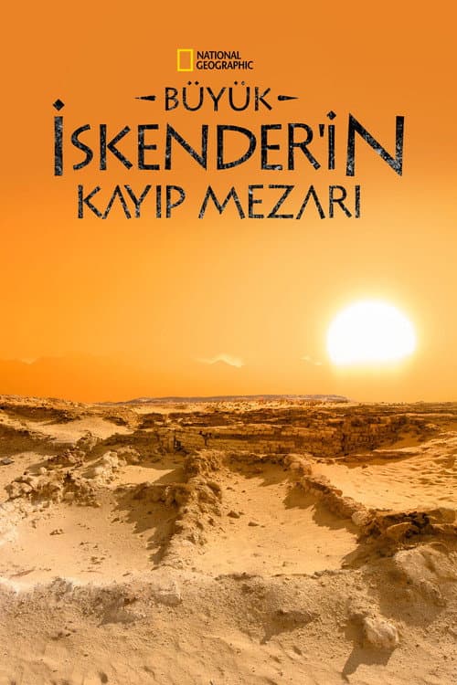 Büyük İskender'in Kayıp Mezarı afişi