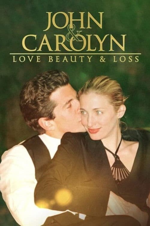 John and Carolyn: Love, Beauty and Loss afişi
