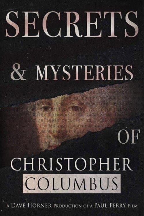 Secrets and Mysteries of Christopher Columbus afişi