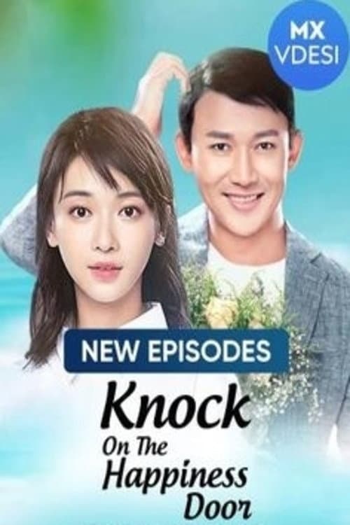 Knock On The Happiness Door afişi
