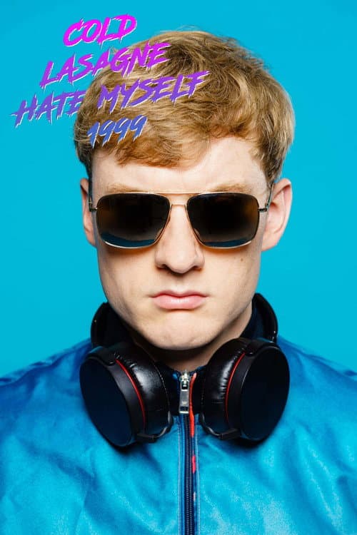 James Acaster: Cold Lasagne Hate Myself 1999 afişi