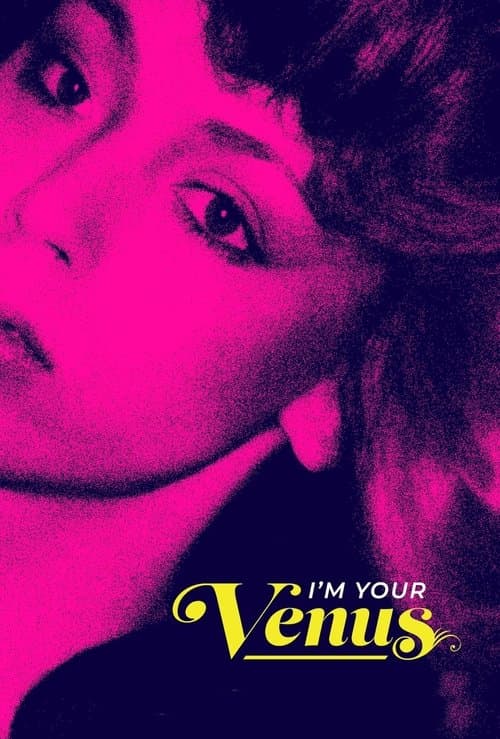I'm Your Venus afişi