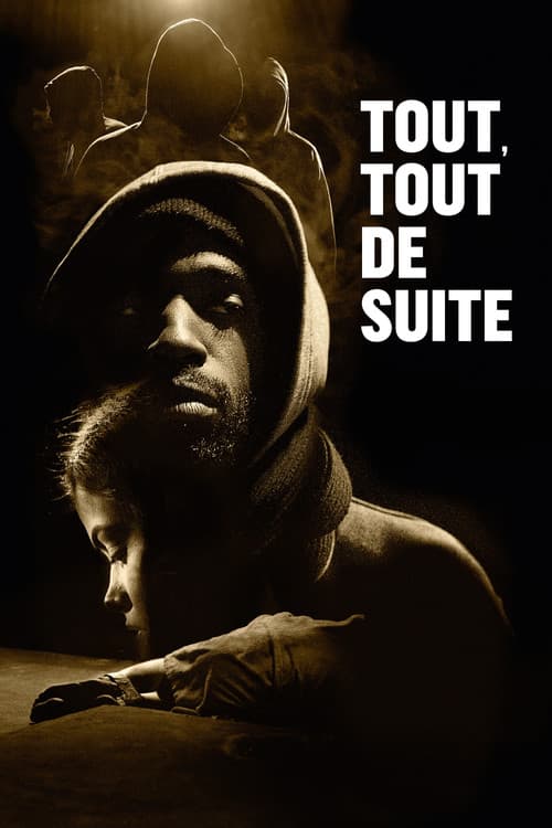 Tout, tout de suite afişi