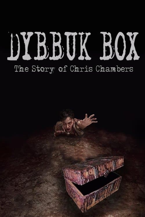 Dybbuk Box: True Story of Chris Chambers afişi