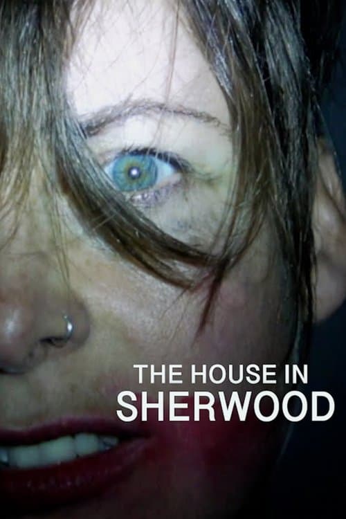 The House in Sherwood afişi