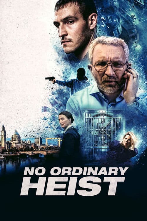 No Ordinary Heist afişi