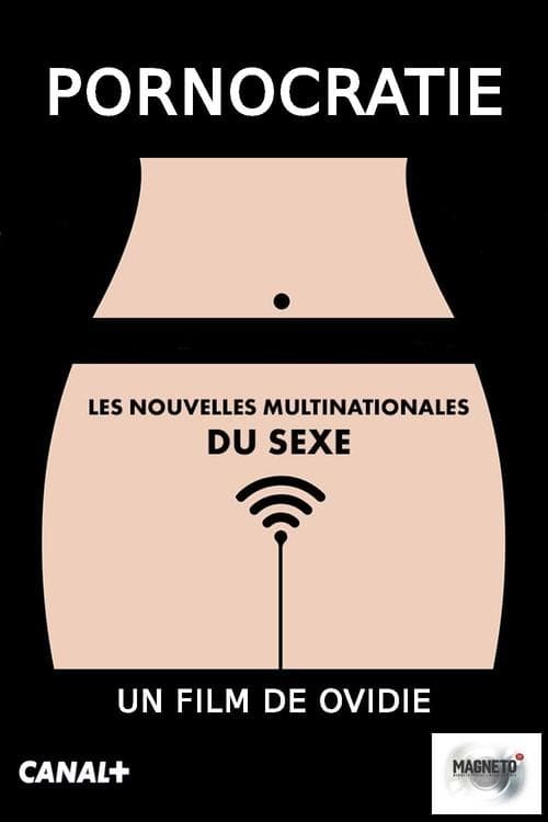 Pornocratie: Les nouvelles multinationales du sexe afişi