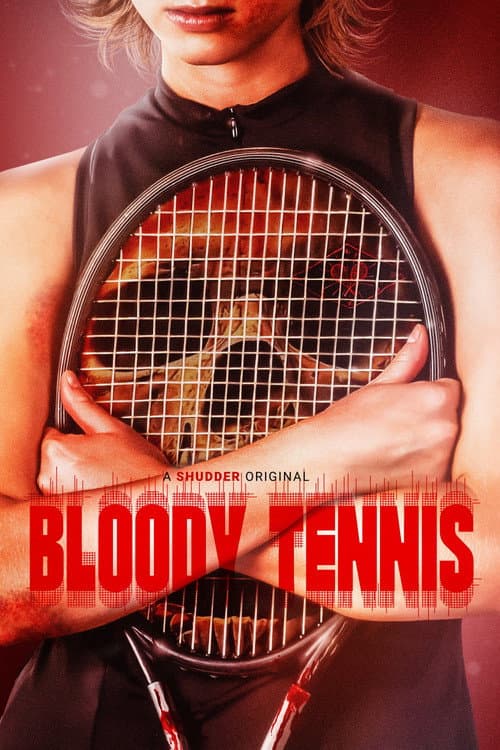 Bloody Tennis afişi