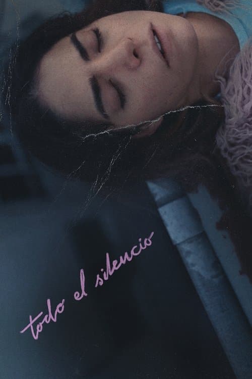 Todo el silencio afişi