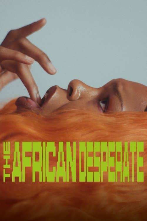 The African Desperate afişi