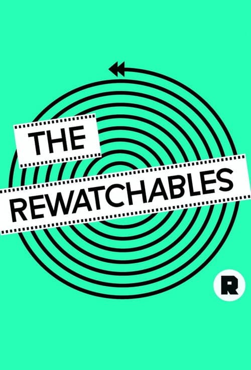 The Rewatchables afişi