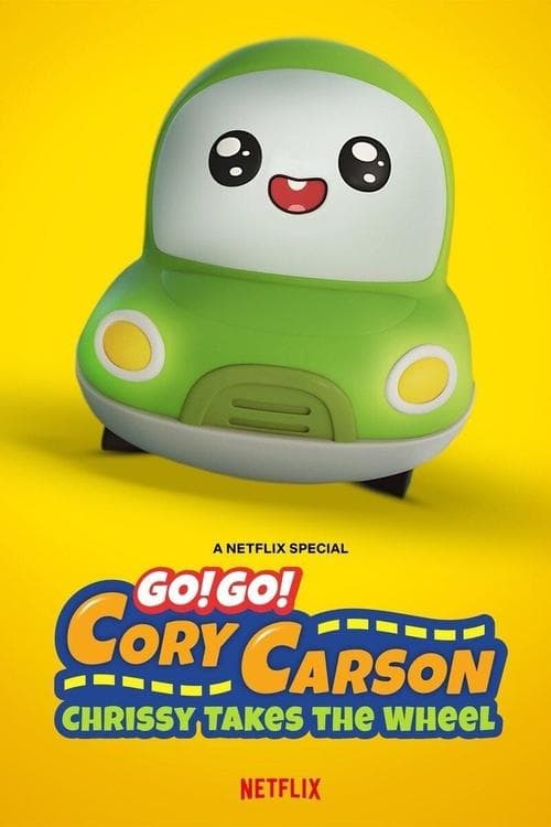 Go! Go! Cory Carson: Chrissy Takes the Wheel afişi