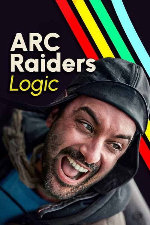 ARC Raiders Logic afişi