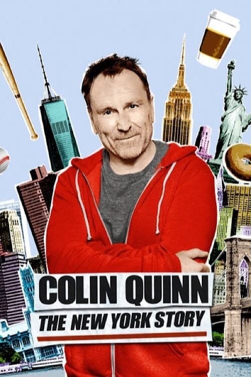 Colin Quinn: The New York Story afişi