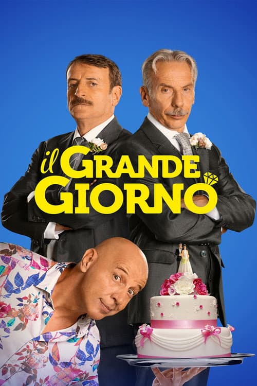 Il grande giorno afişi