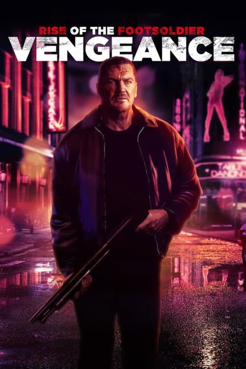 Rise of the Footsoldier: Vengeance afişi
