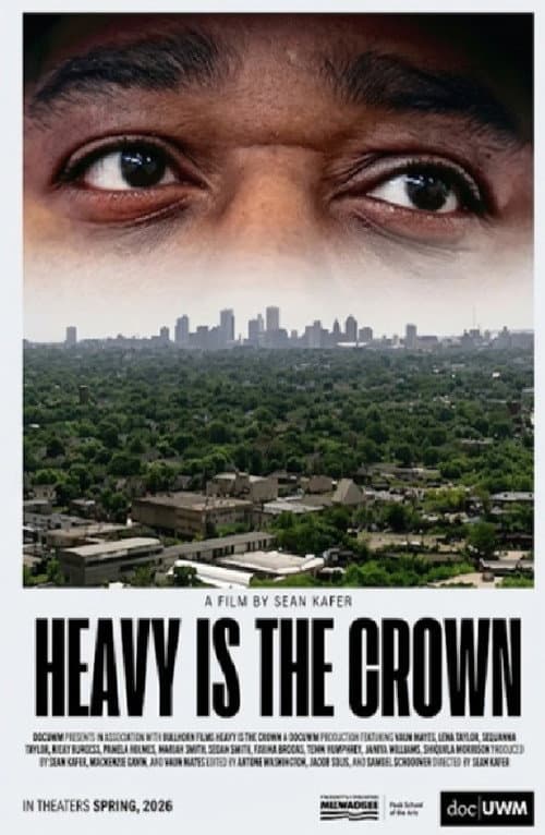 Heavy is the Crown afişi