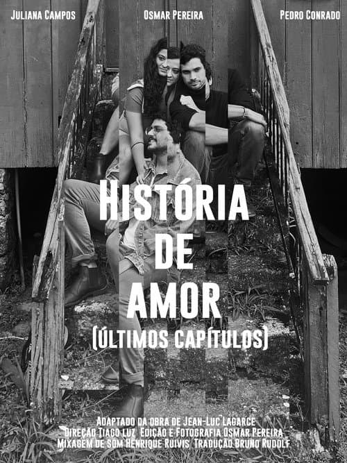 História de amor (últimos capítulos) afişi
