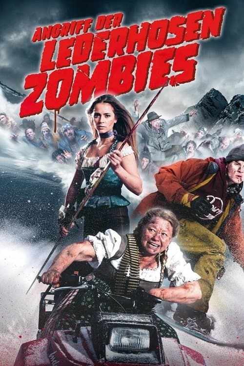Angriff der Lederhosenzombies afişi