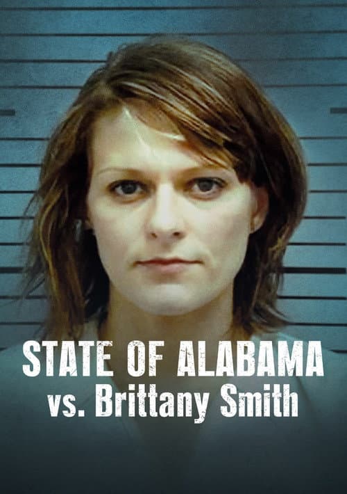 State of Alabama vs. Brittany Smith afişi