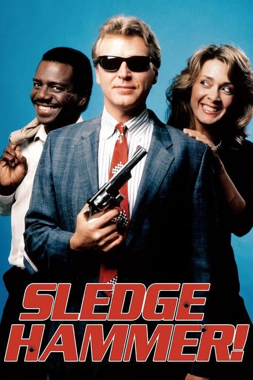 Sledge Hammer! afişi