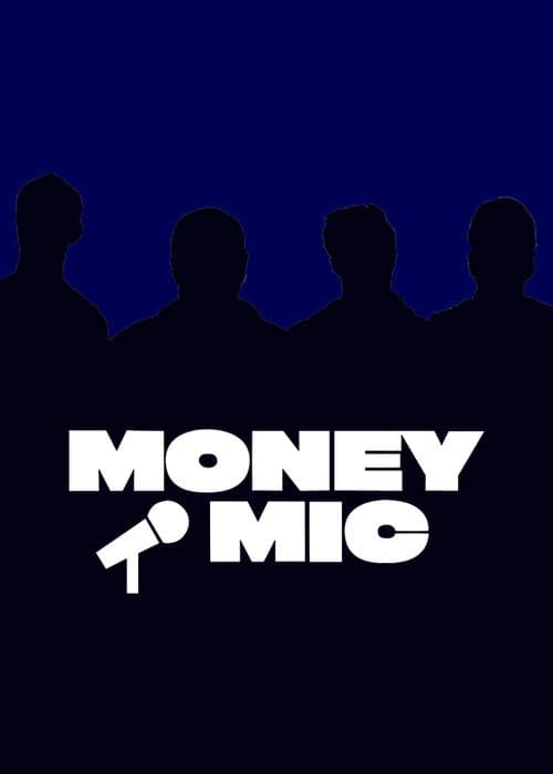Money Mic afişi