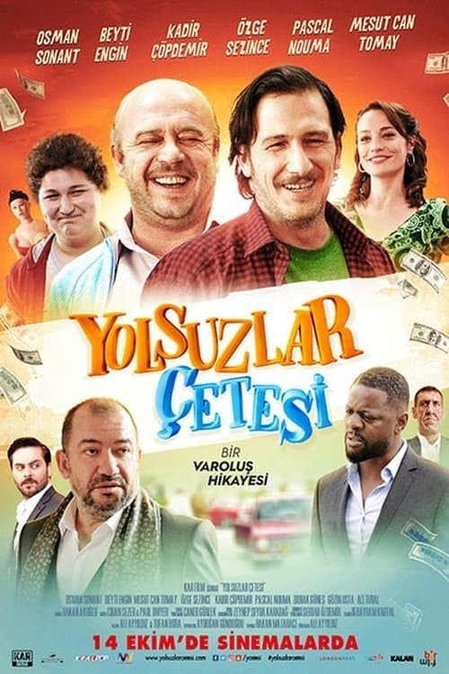 Yolsuzlar Çetesi afişi