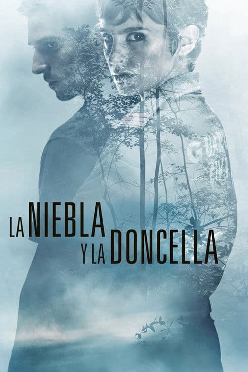 La niebla y la doncella afişi