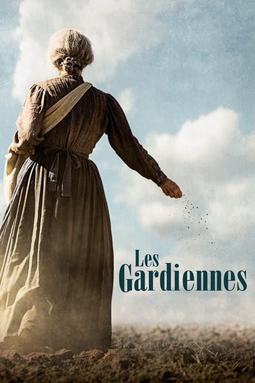 Les Gardiennes afişi