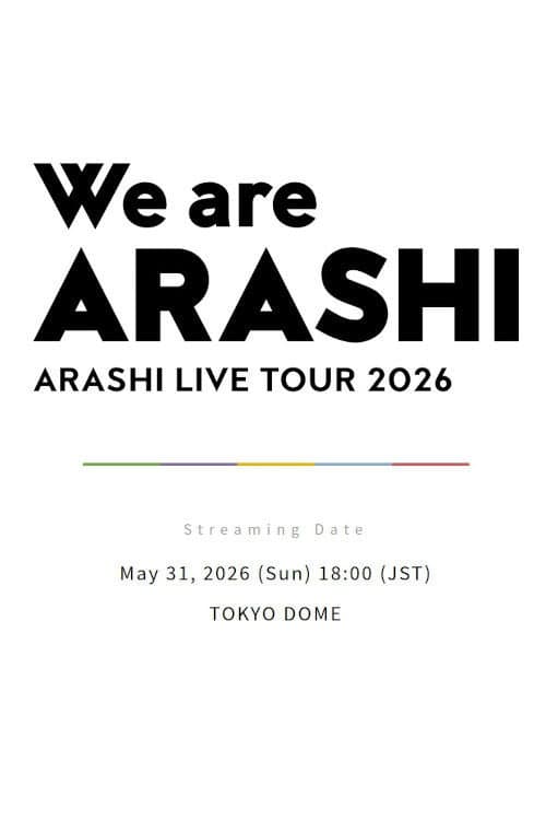 ARASHI LIVE TOUR 2026 「We are ARASHI」 afişi