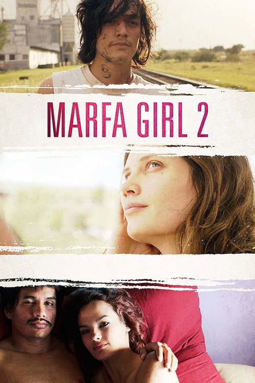 Marfa Girl 2 afişi