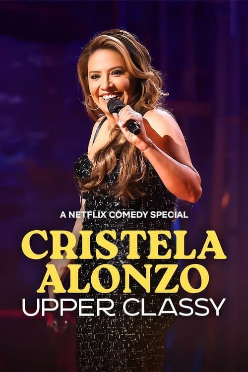 Cristela Alonzo: Upper Classy afişi