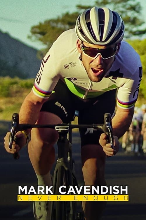 Mark Cavendish: Never Enough afişi