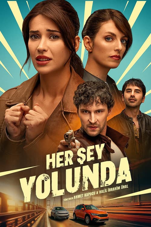 Her Şey Yolunda afişi