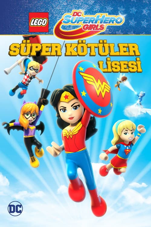 Lego DC Super Hero Girls: Süper Kötüler Lisesi afişi
