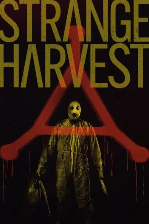 Strange Harvest afişi