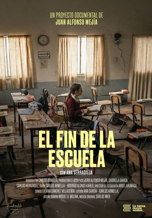 El Fin de la Escuela afişi