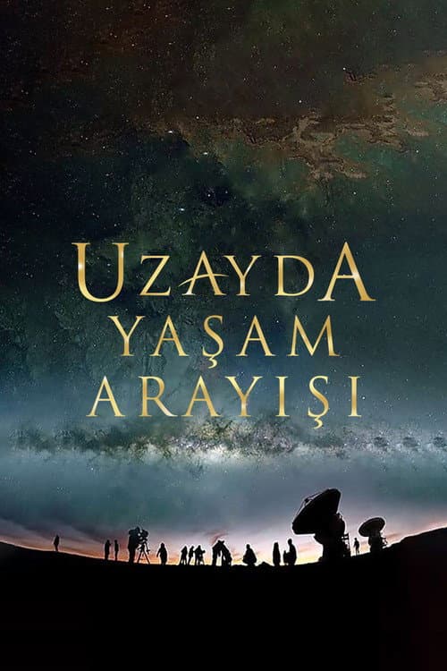 Uzayda Yaşam Arayışı afişi